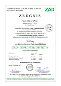 ZAD geprüfter Detektiv – Zeugnis von Oliver Peth der Zentralstelle für die Ausbildung im Detektivgewerbe