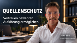 Warum professionelle Ermittler ihre Quellen schützen: Quellenschutz, rechtliche Grenzen, Fallbeispiele und FAQ zur vertraulichen Aufklärung bei Detegere.